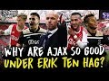 How Ajax Under Erik Ten Hag Are The Champions League’s Surprise Package | Tactics Explained