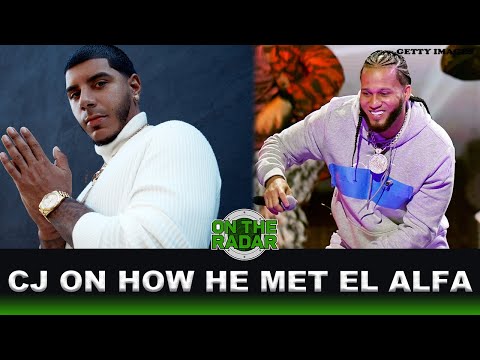 CJ on Friendship With El Alfa, Making "La Mamá de la Mamá"