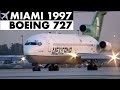 Miami Airport Memories Of 1997 BOEING 727