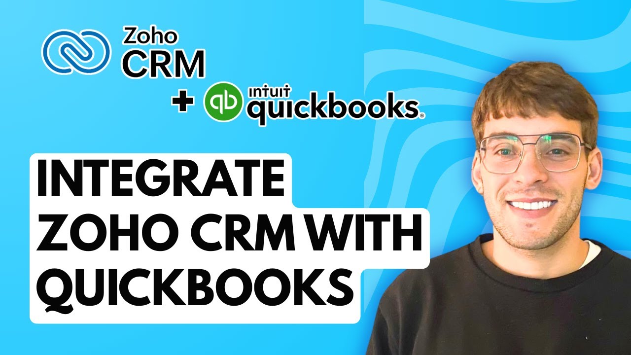 How to Integrate Zoho CRM with Quickbooks [2026 Full Guide]