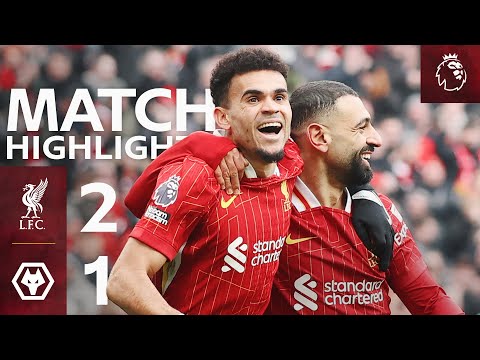 Highlights: Liverpool 2-1 Wolves | Diaz & Salah Score In Premier League