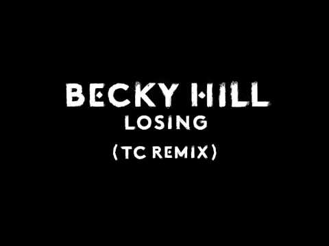 Video Losing (TC Remix) de Becky Hill
