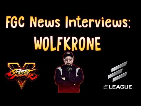 FGC News ELEAGUE Interviews: WOLFKRONE