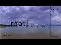 Māti Land Floods Displacement
