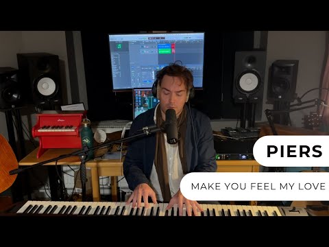 Piers - Make You Feel My Love