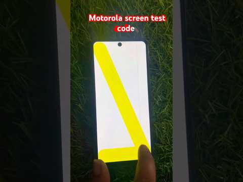 Motorola Display Test Code 💥 | Hidden Moto Code to Check Touch, Colors & Dead Pixels #trending