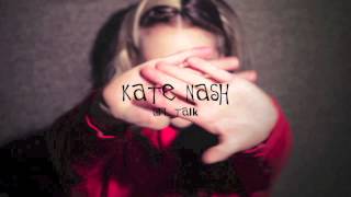 KATE NASH // GIRL TALK (FULL ALBUM)