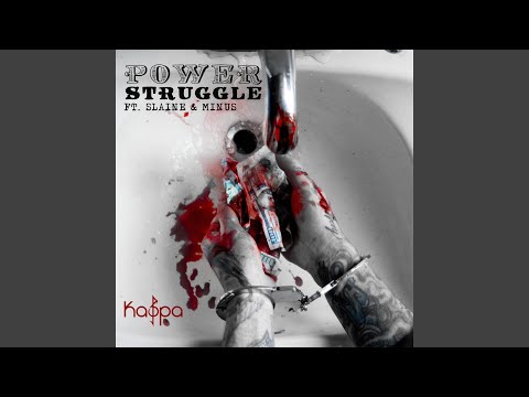 Power Struggle (feat. Slaine & Minus)