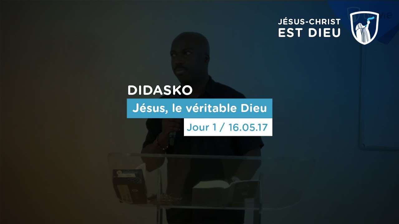 Thumbnail of video: Jésus le véritable Dieu : le nom de Dieu (1/4) - Didasko