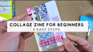 How to Make a Collage Zine, Zines for Beginners, DIY Booklet Instructions | Mixed Media Collage