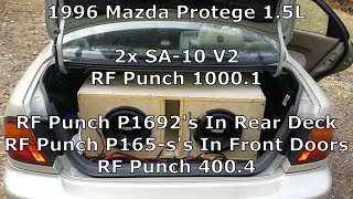 2x SA-10's On 1000W - All Sundown, RF, XS, And SHCA System! In 1996 Mazda Protege