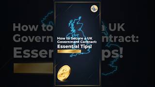 How to Secure a UK Government Contract: Essential Tips!