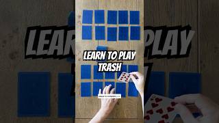 How to Play Trash An Easy to Learn Card Game