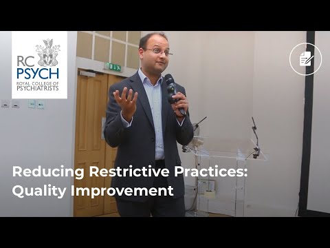 Reducing Restrictive Practices: Quality Improvement