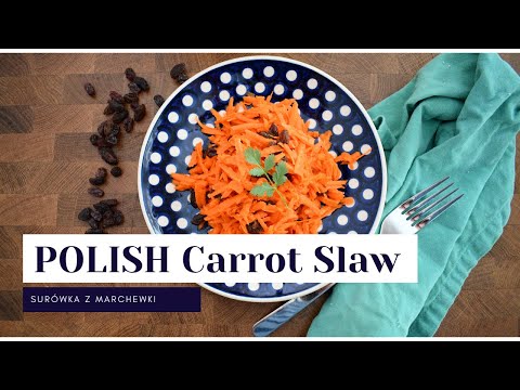Carrot Slaw with Raisins| Polish Food| Surówka z marchewki