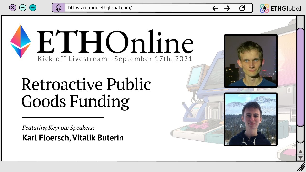 Retroactive Public Goods Funding with Vitalik Buterin and Karl Floersch | ETHOnline 2021