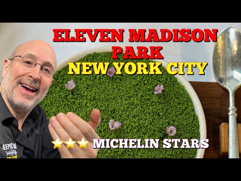 ⭐️⭐️⭐️ 3 Michelin Star Eleven Madison Park in New York City