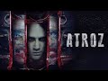 ATROZ Aka Atrocious Lex Ortega Mexico 2015 The Making Of