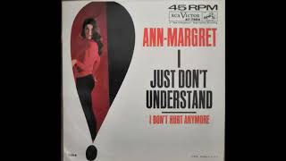 Ann Margret - I Don´t Hurt Anymore