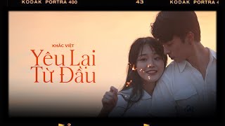 Download lagu Yêu Lại Từ Đầu -  Khắc Việt [Lyrics Video] Mưa. mp3
