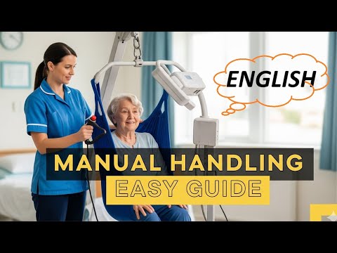 Manual Handling Training for Health & Social Care | Safe Lifting & Moving Techniques