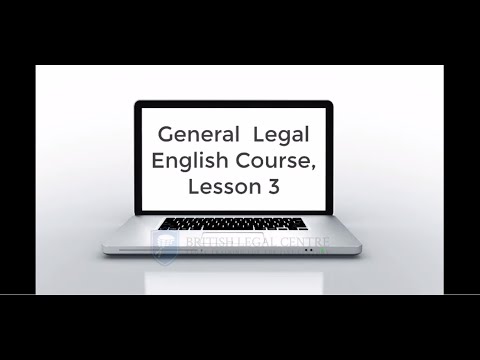 Free General Legal English Course Lesson 3 - Recording from 14th April 2020.