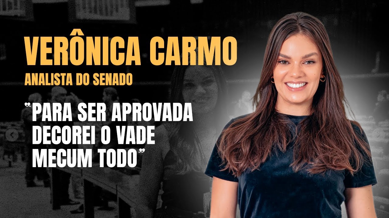 EP06: Lições de Concurso com Verônica Carmo - Analista Senado