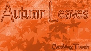 Autumn Leaves In Em - Medium Swing & Extra Long [Backing Track]