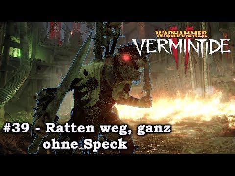 Ratten weg, ganz ohne Speck! Warhammer: Vermintide 2 - #39