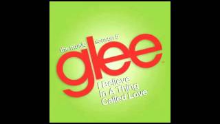 Glee - Frenemies - I Believe In A Thing Called Love