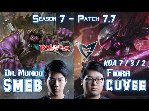 SSG CuVee FIORA vs KT Smeb DR. MUNDO Top - Patch 7.7 KR Ranked