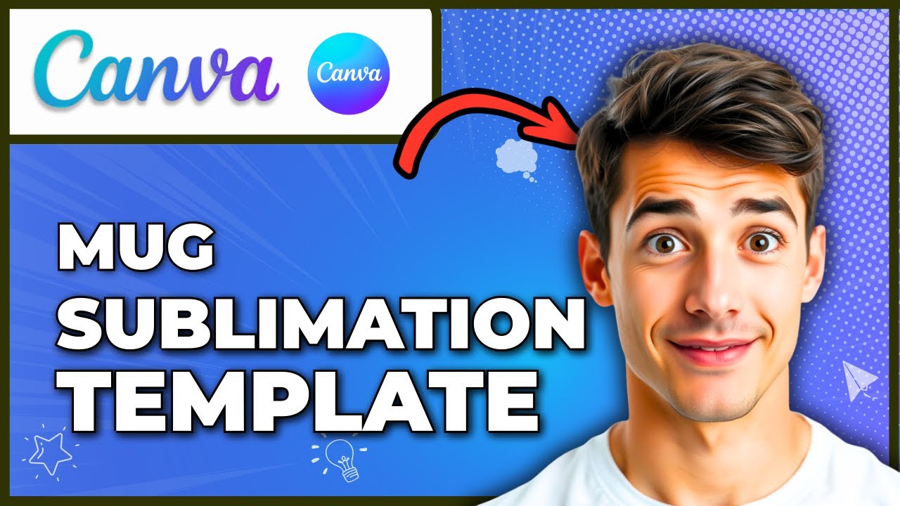 How To Use Canva For Sublimation Mug Template (Easiest Way) (2026 Guide)