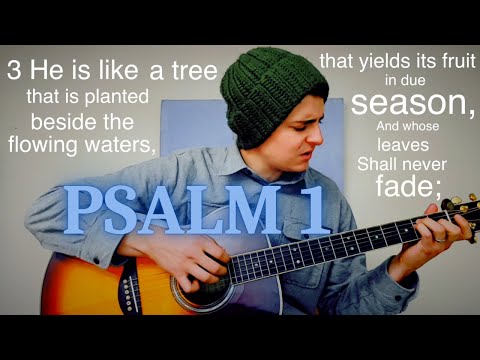 Jacob Rudd - Psalm 1 (All That He Does Shall Prosper) (Acoustic Lyric Video)
