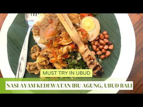 REVIEW NASI AYAM KEDEWATAN IBU AGUNG UBUD BALI