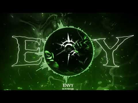 slxughter - envy (Official Audio)