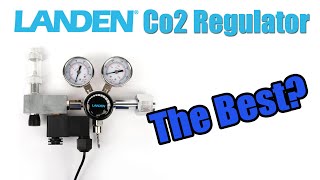Is the LANDEN Co2 Regulator Better than the Comp.? | LANDEN AverVita Advanced