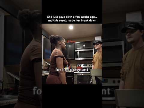 She just had a baby…then this happened #pregnancytest #relationship #drama #redflag