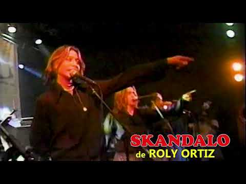 MI NIÑA MUJER - SKANDALO de ROLY ORTIZ