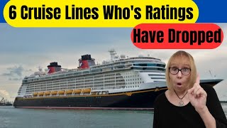 Cruise Lines Who's Ratings have Gone Down