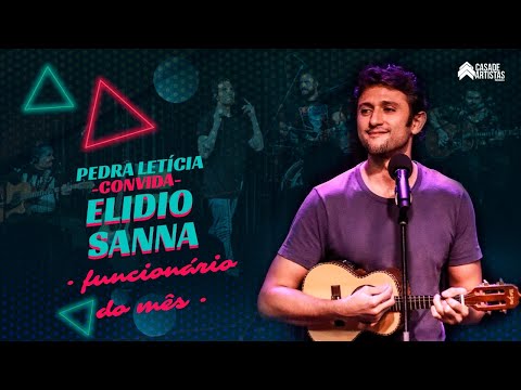 PEDRA LETICIA convida: ELÍDIO SANNA - Funcionário do Mês