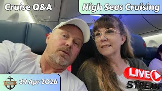 High Seas Cruising LIVE 29 April 2026