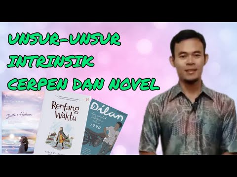 Unsur-Unsur Intrinsik Cerpen dan Novel | Materi B. Indonesia Kelas 9