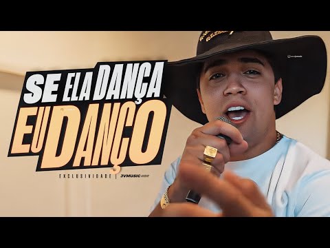 Natanzinho Lima - SE ELA DANÇA EU DANÇO (De Bar Em Bar 8)