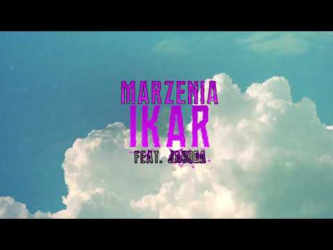 IKAR - Marzenia feat. Jagoda