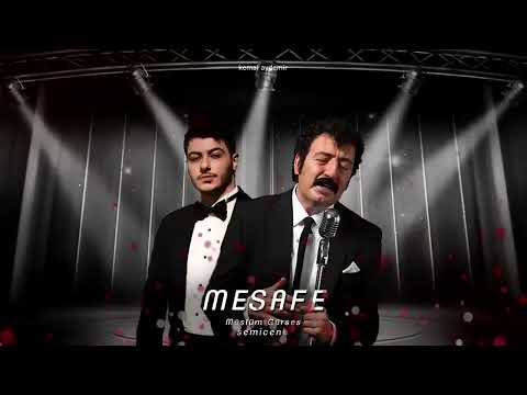 Semicenk - Mesafe (ft. Müslüm Gürses)