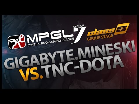 DOTA 2 : GIGABYTE.Mineski vs TNC Pro gaming - (MPGL 7 DOTA 2 Class S Leg 3) - Game 3