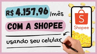Afiliado Shopee: Como Ser e Vender no Automático em 2024 (Passo a Passo)