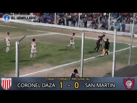 Final Torneo Provincial | Coronel Daza 2 - 1 San Martin