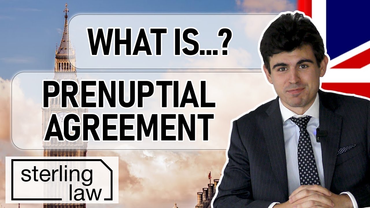 What is Prenuptial Agreement in UK | Sterling Law