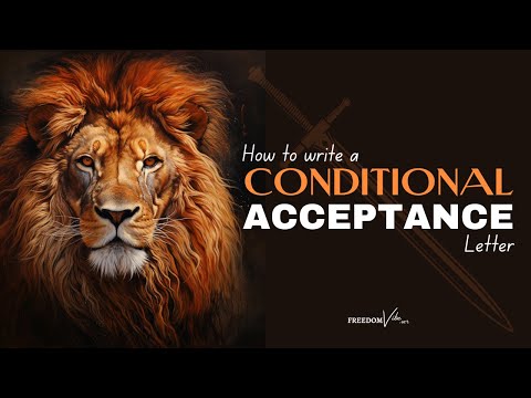Conditional Acceptance Letters - Defending Your Rights Through High Word Magic